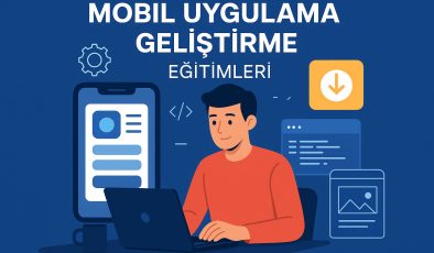 Mobil Uygulama Geliştirme